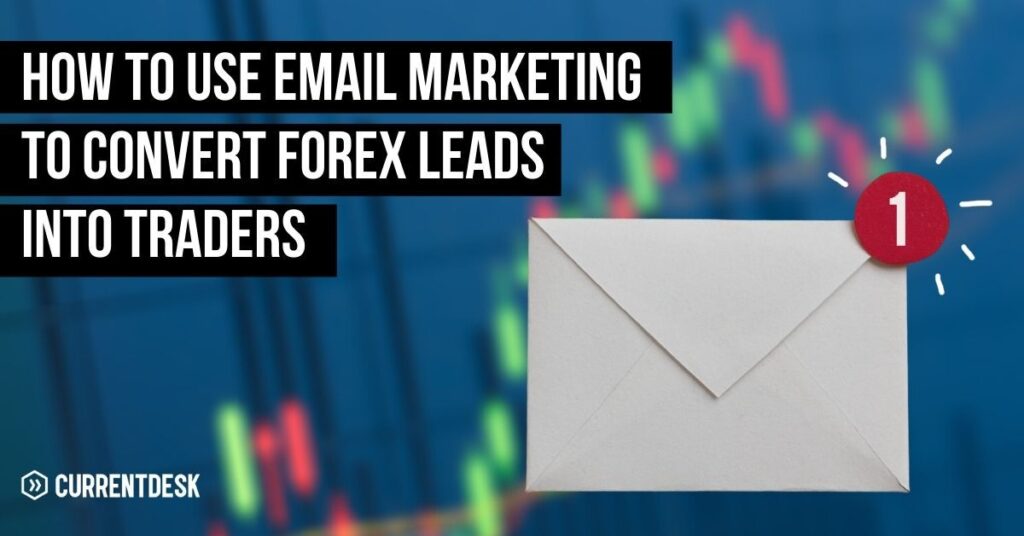Forex email marketing