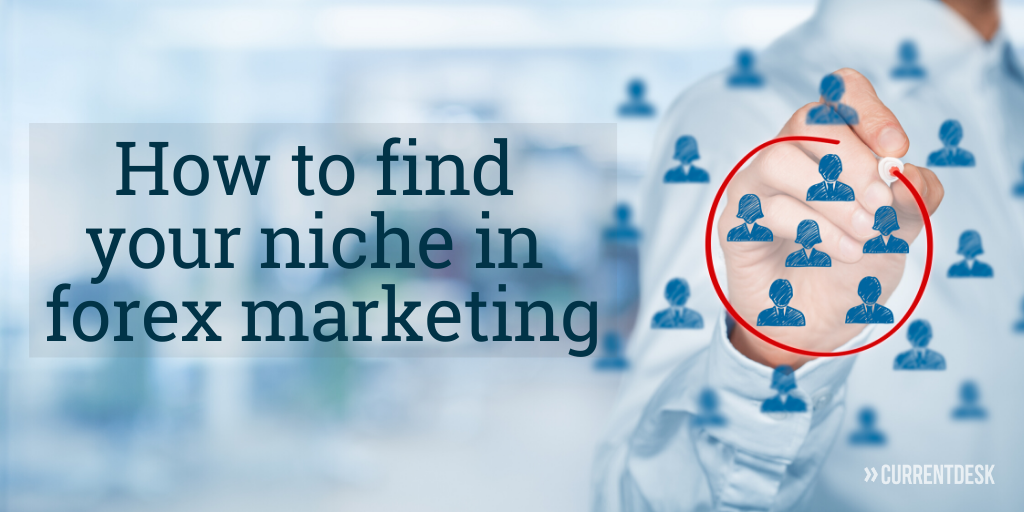 forex niche marketing